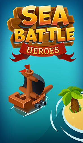 game pic for Sea battle: Heroes